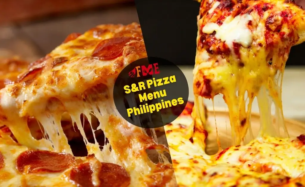 S&R Pizza Menu Philippines