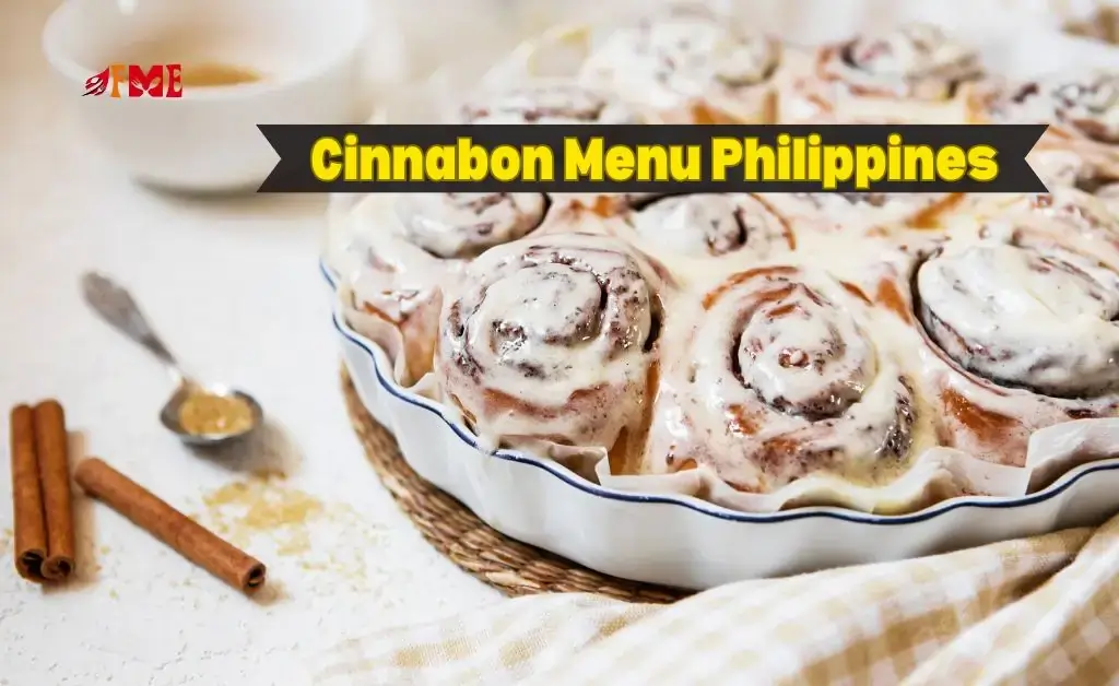 Cinnabon Menu Philippines